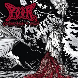 P.O.O.R. – Extinction of Trust