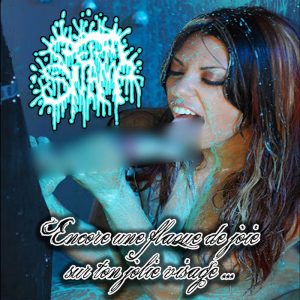 Spermswamp – Encore Une Flaque De Joie sur Ton Joli Visage