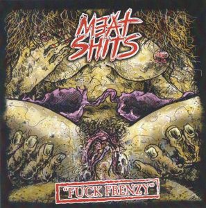 Meat Shits – Fuck Frenzy