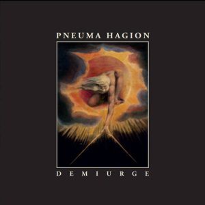 Pneuma Hagion – Demiurge